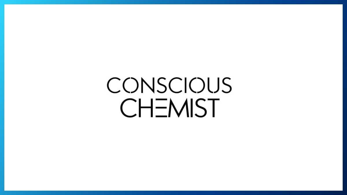 Conscious Chemist